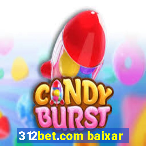 312bet.com baixar